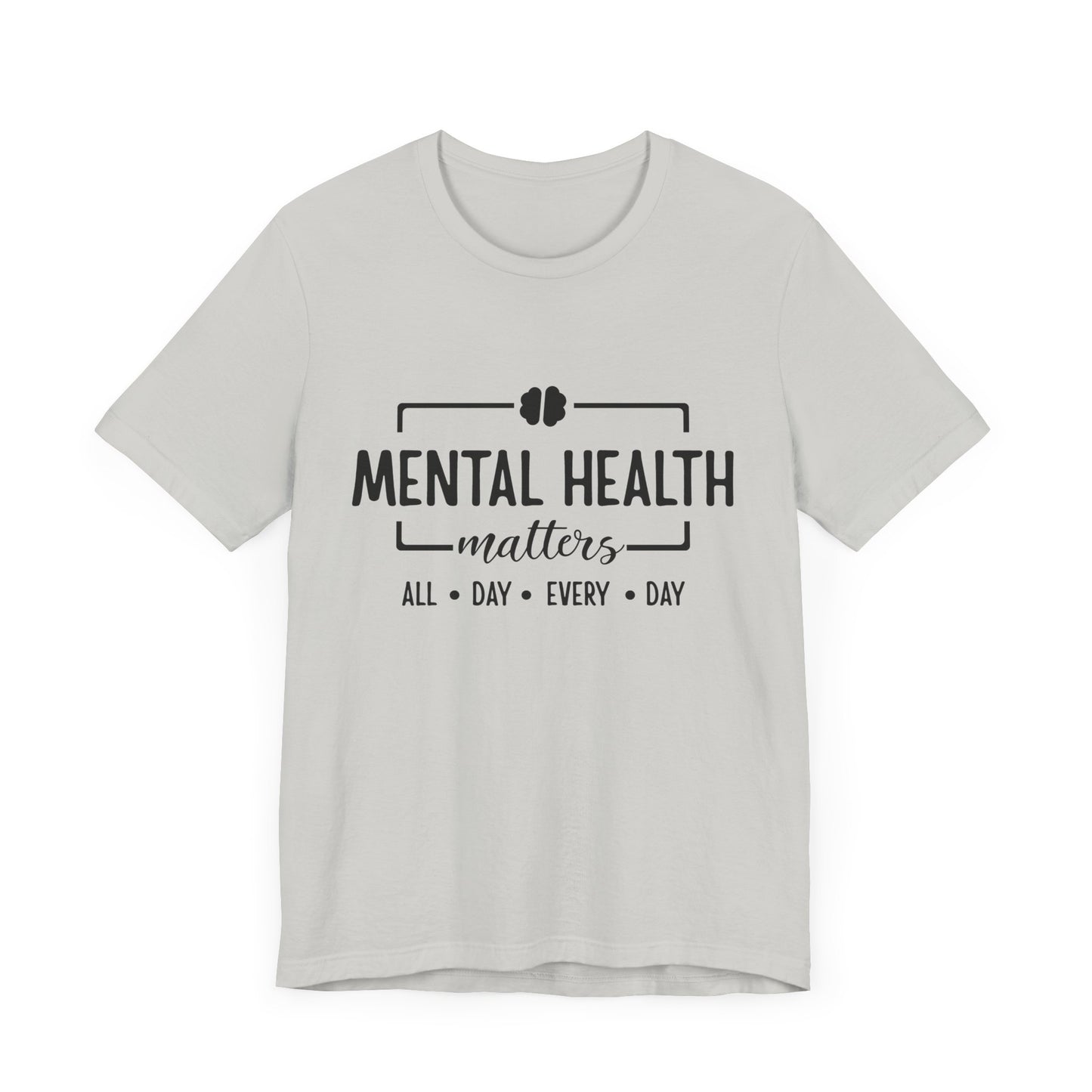 Mental Health Matters T-Shirt – Bold Message in Classic Black & White