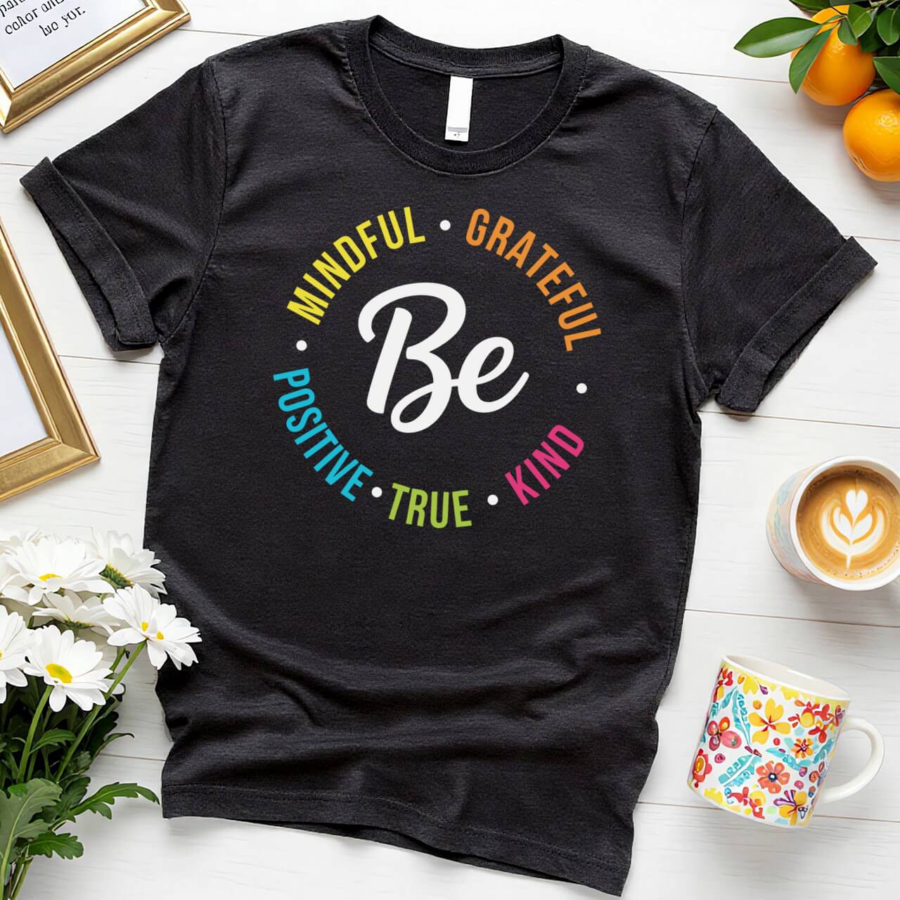 Colorful Positivity Circle (Be Kind Grateful Mindful Design)