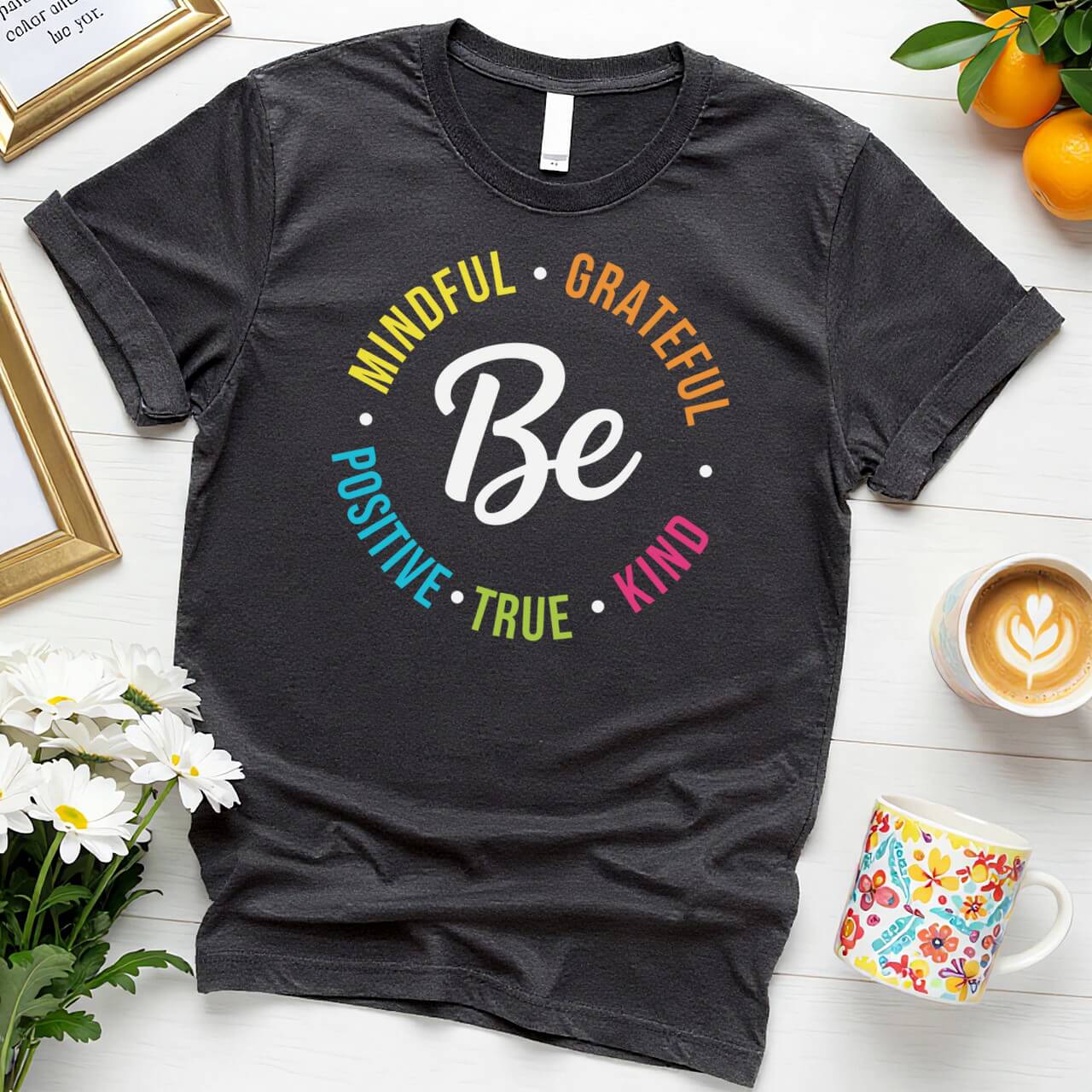 Colorful Positivity Circle (Be Kind Grateful Mindful Design)