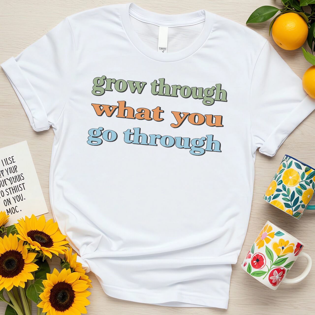 Bold Text Design (Grow Through What You Go Through Graphic)