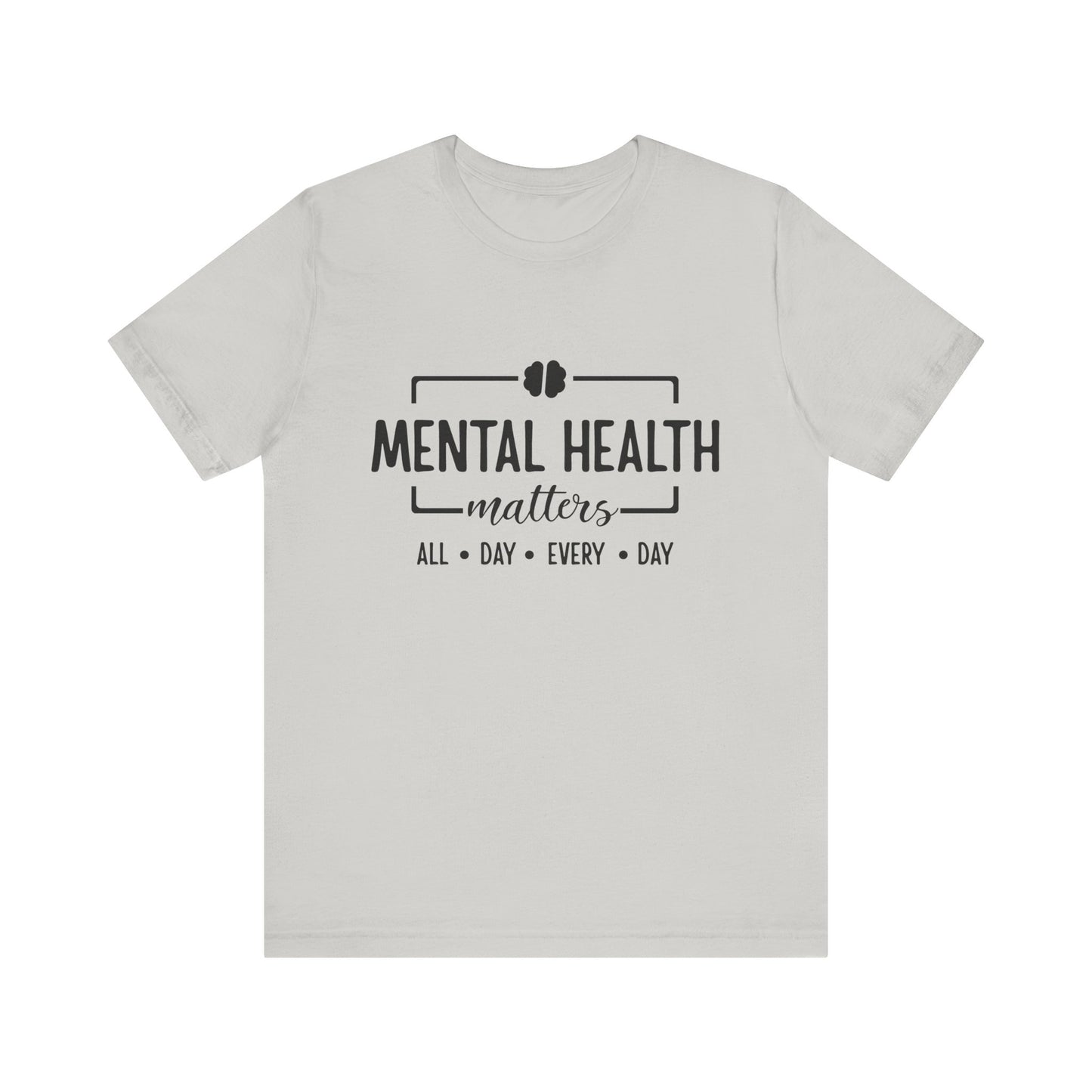 Mental Health Matters T-Shirt – Bold Message in Classic Black & White