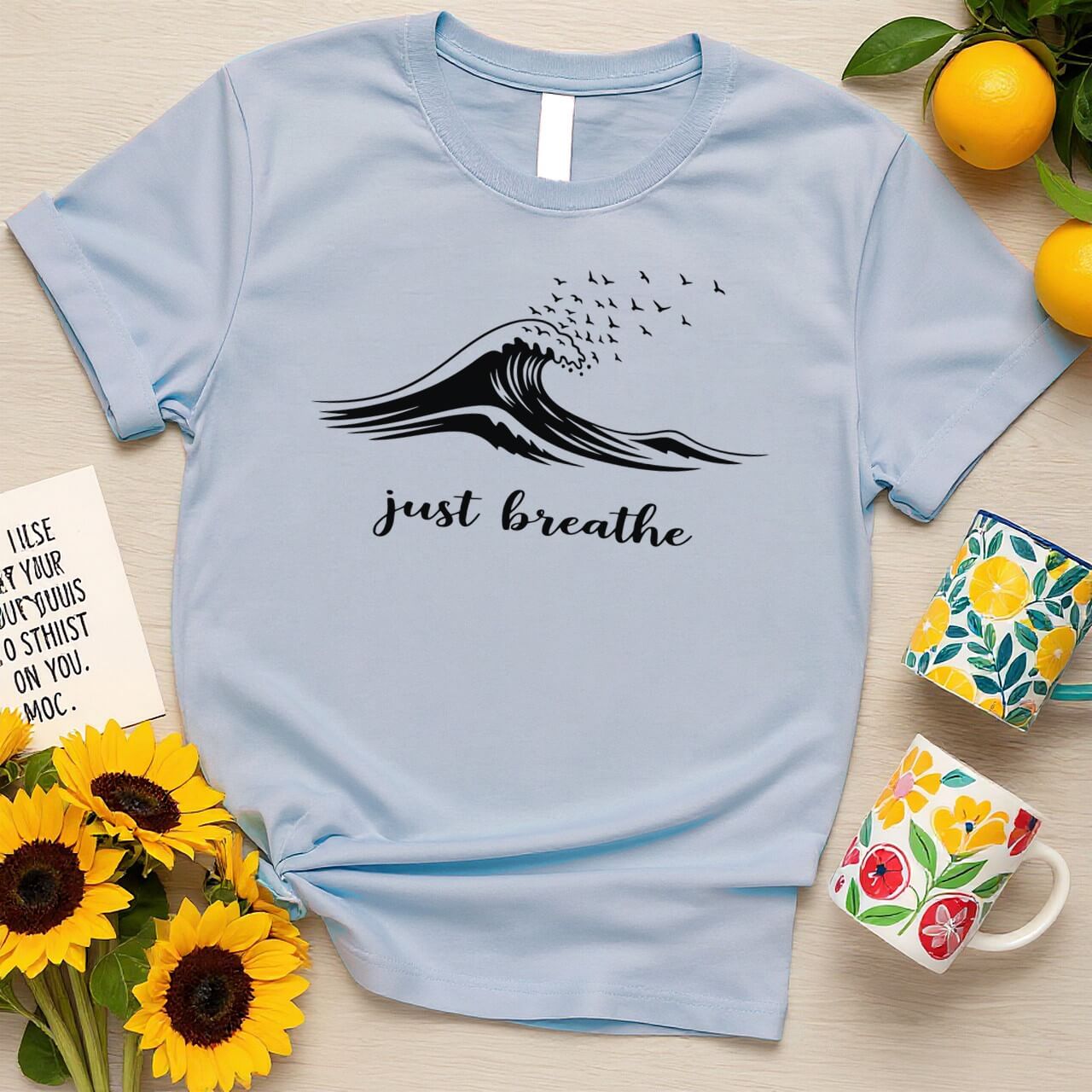 Just Breathe Wave Design (Mindful Positivity Graphic)