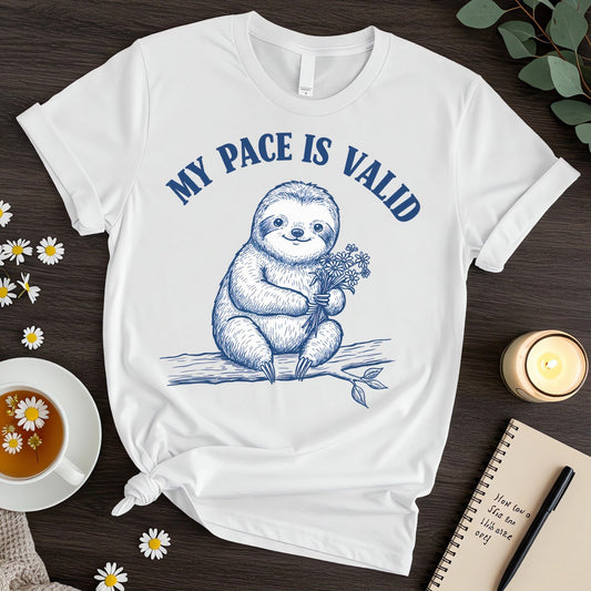 My Pace is Valid (Gentle Mental Health Sloth Design)