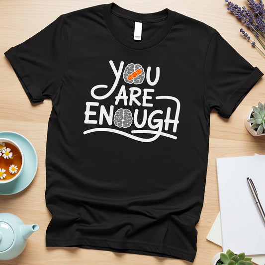 You Are Enough (Mental Health Affirmation with Healing Brain)