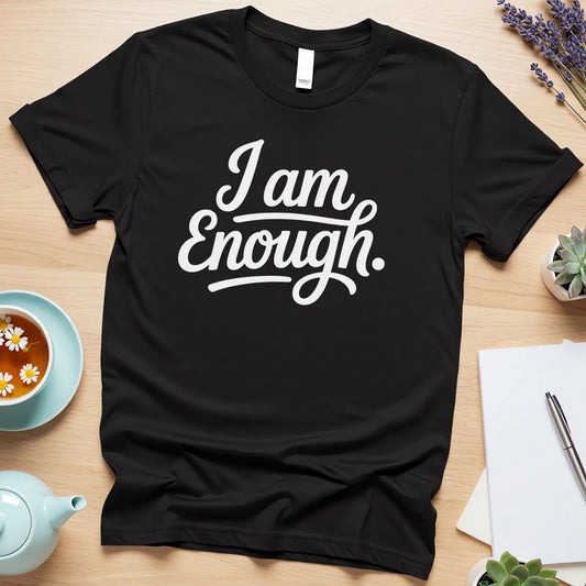 I Am Enough (Gentle Mental Health mantra in Script)