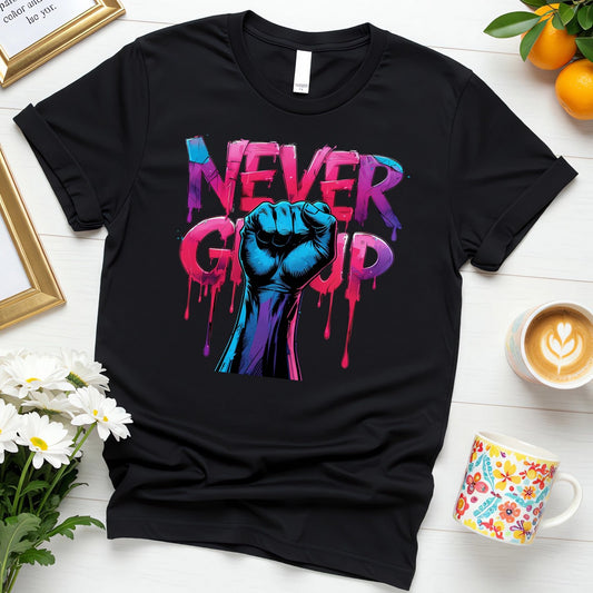 Dripping Color Fist Never Give Up (Vibrant Resilience Design)