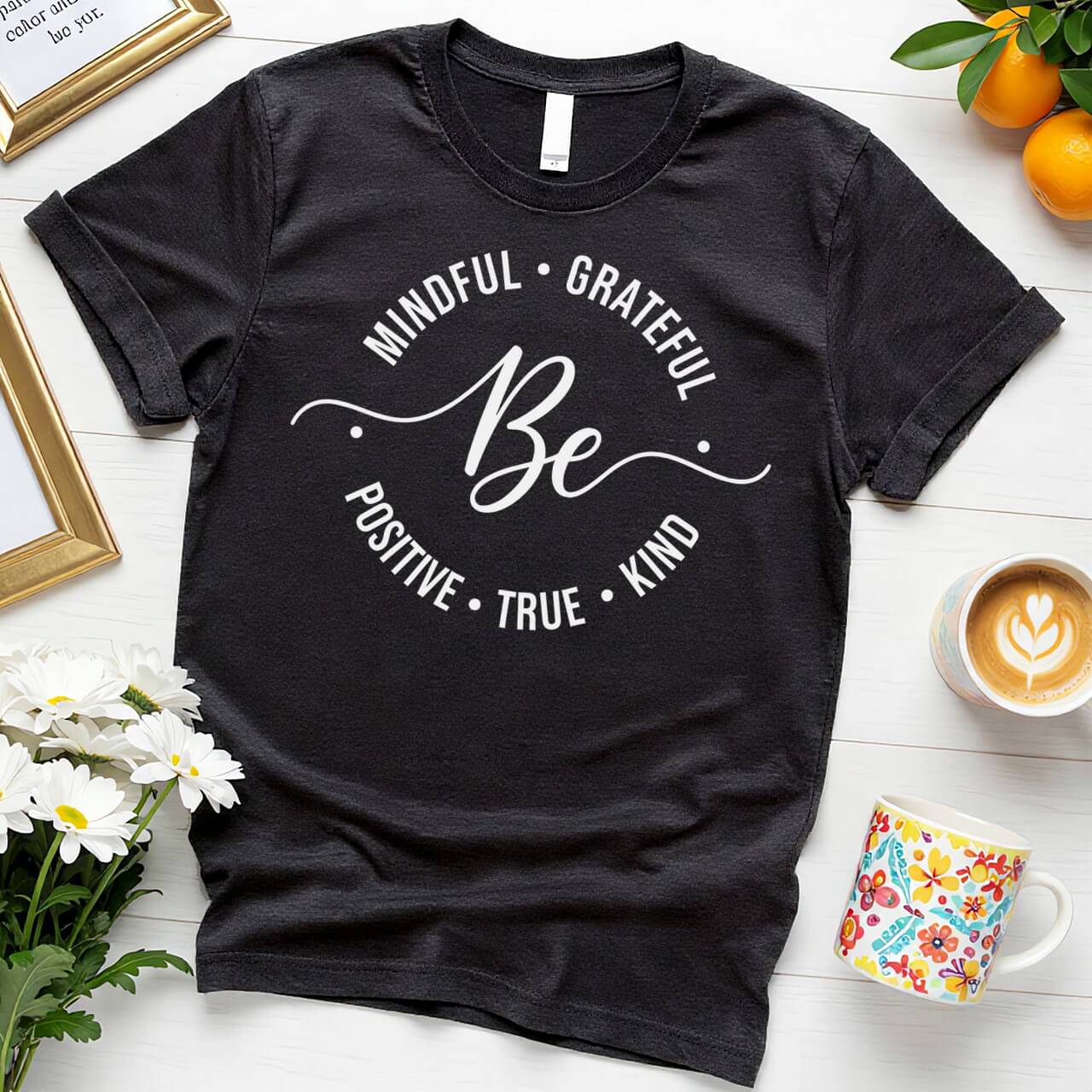 Minimalist Positivity Circle (Be Kind Grateful Mindful Design)