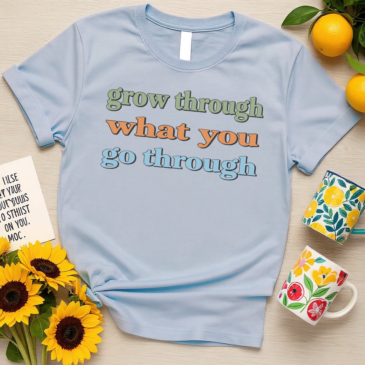 Bold Text Design (Grow Through What You Go Through Graphic)