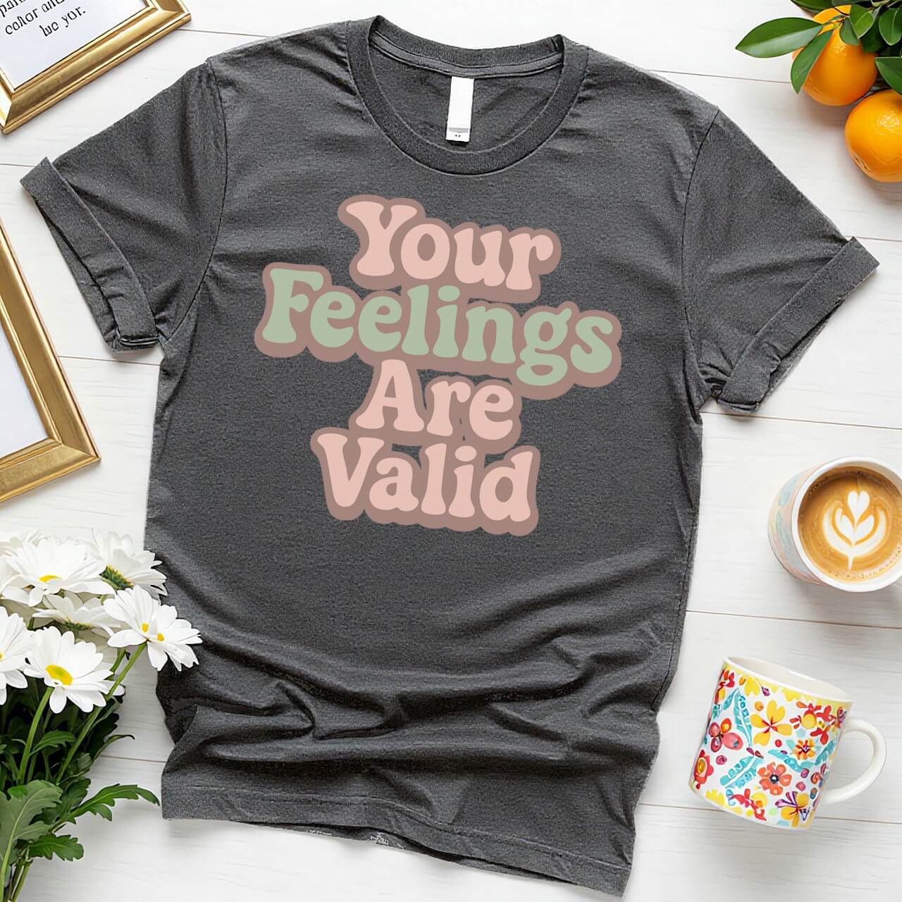 Retro Pastel Typography (Your Feelings Are Valid)
