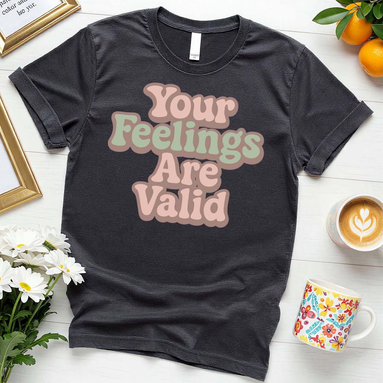 Retro Pastel Typography (Your Feelings Are Valid)