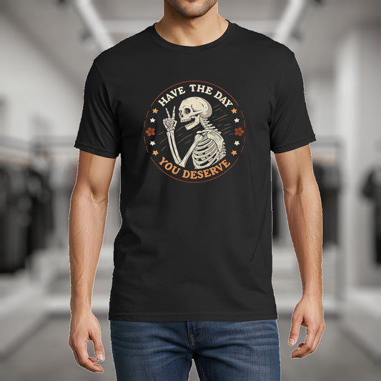 Retro Skeleton Positivity "Have the Day You Deserve" (Peace Design)