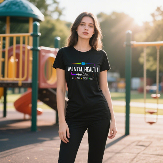 Mental Health Matters T-Shirt – All Day, Every Day